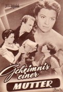 291: Geheimnis einer Mutter (R. A. Stemmle) Heidemarie Hatheyer, Wilhelm Borchert, Werner Hinz, Ingrid Andree, Paul Henckels, Piet Clausen, Heidi Becker, Adolf Dell,  Maria Schanda, Heinz Lausch, Solveig Thomas, Clemens Hasse, Nuscha Richter